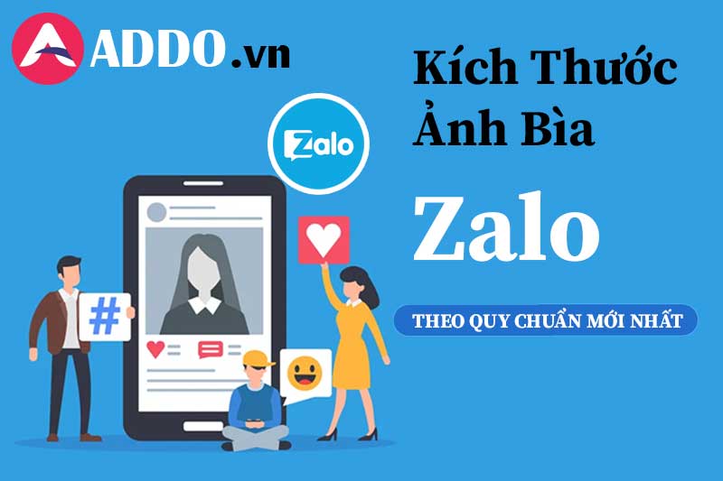 Bạn muốn cập nhật ảnh bìa cho trang cá nhân hay Zalo OA nhưng không biết kích thước mới nhất là bao nhiêu? Hãy tham khảo quy chuẩn kích thước Ảnh Bìa Zalo mới nhất để không bỏ lỡ bất kỳ thông tin quan trọng nào.